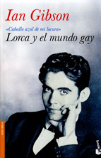 Lorca y el mundo gay - "Caballo azul de mi locura" - Bolsillo