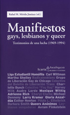 Manifiestos gays, lesbianos y queer - Testimonios de una lucha (1969 - 1994)