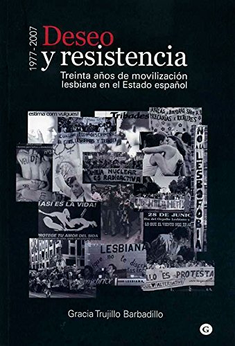 Deseo y resistencia - (1977-2007) 