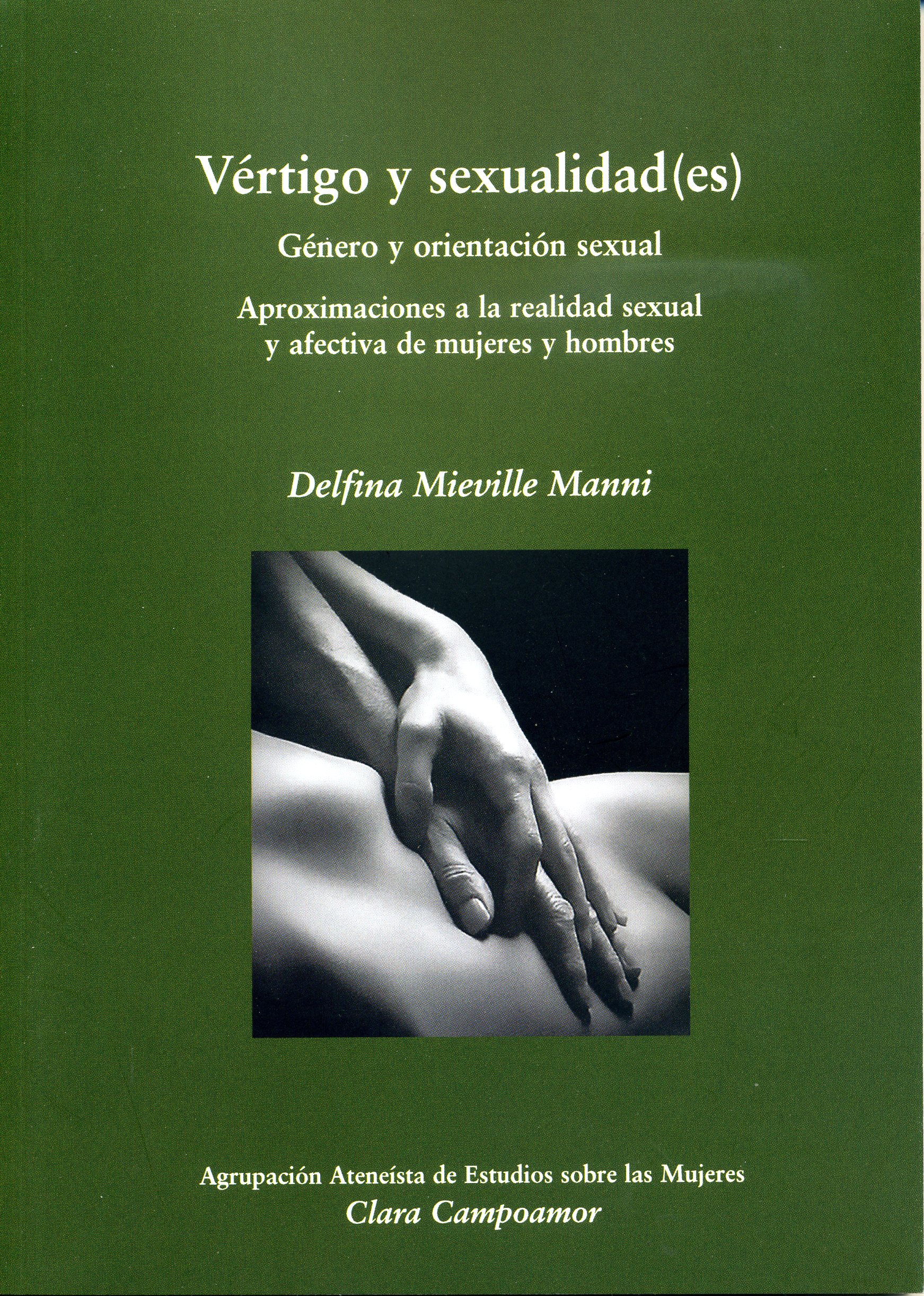 Vértigo y sexualidad(es). Género y orientación sexual
