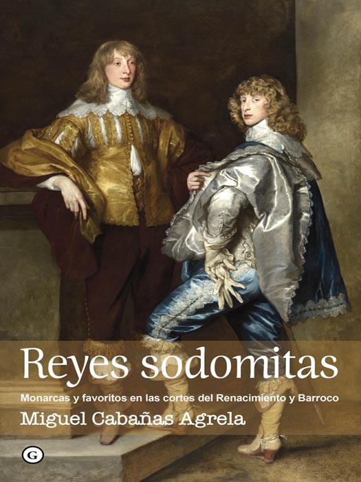 Artículo de Miguel Cabañas, autor de "Reyes sodomitas" en la Revista "La aventura de la HISTORIA"