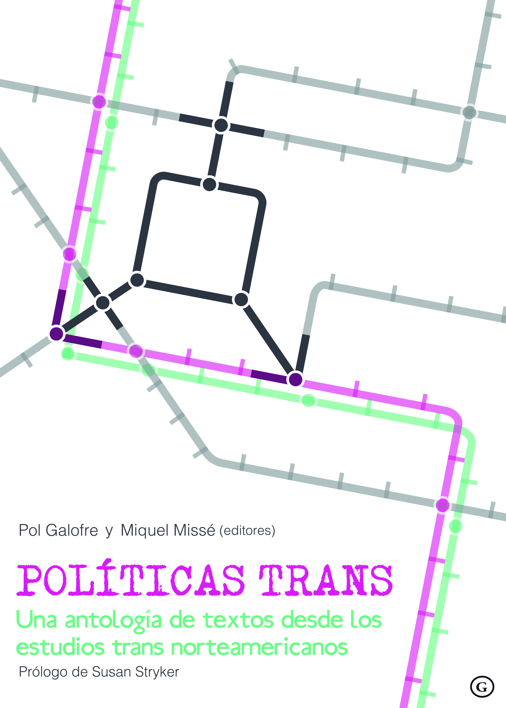 POLITICAS TRANS. COMPILACIÓN DE POL GOFRE Y MIQUEL MISSÉ ACTIVISTAS TRAS DE BARCELONA