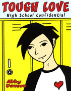 Tough Love - High School Confidential