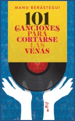 101 canciones para cortarse las venas