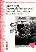 Pierre Seel, Deportado Homosexual