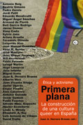 Primera plana - La construcción de una cultura queer en España