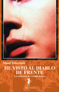 He visto al diablo de frente