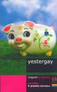 Yestergay