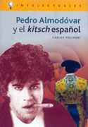 Pedro Almodóvar y el kitsch español