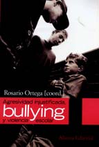 Agresividad injustificada, Bullying y violencia escolar