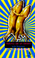 Historia de un deseo - Finalista VI Premio Odisea 