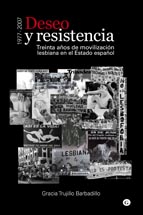 Deseo y resistencia - (1977-2007) 