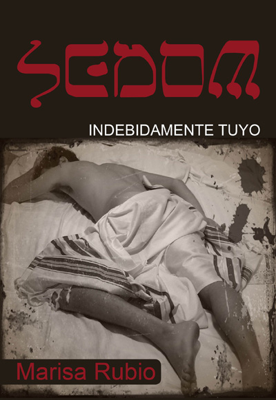 Sedom - Indebidamente tuyo