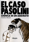 El caso Pasolini - Crónica de un asesinato