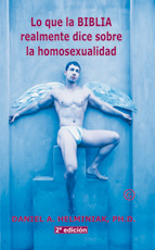 Lo que la Biblia realmente dice sobre la homosexualidad - 2ª Edición
