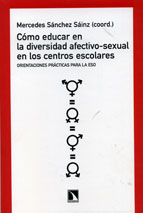 Cómo educar en la diversidad afecto-sexual en los centros escolares