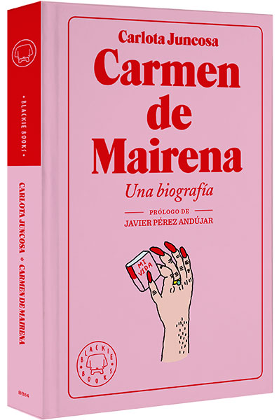 Carmen de Mairena. Una biografía