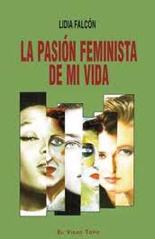 La pasión feminista de mi vida