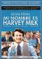 Mi nombre es Harvey Milk