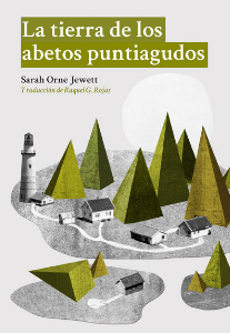 La tierra de los abetos puntiagudos