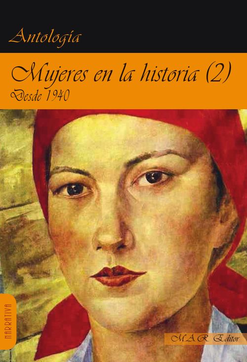 Mujeres en la historia (2) Desde 1940
