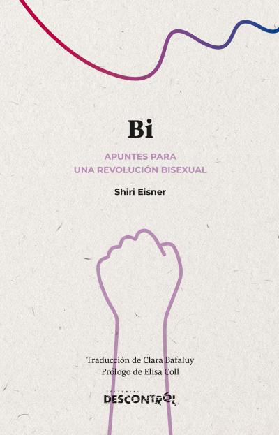 Bi, apuntes para una revolución bisexual