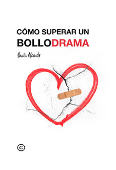 Cómo superar un bollodrama