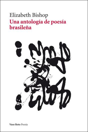 Una antología de poesía brasileña