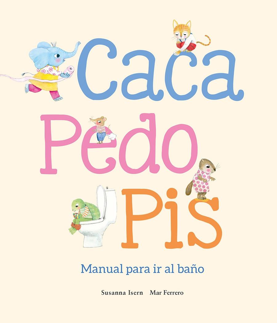 Caca Pedo Pis