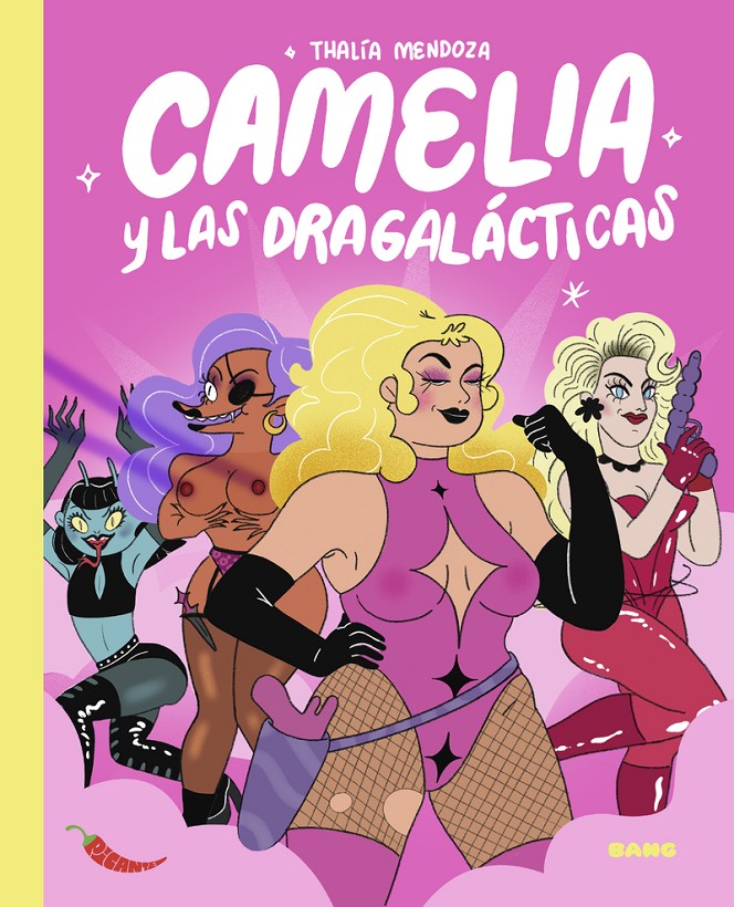 Camelia y las Dragalácticas