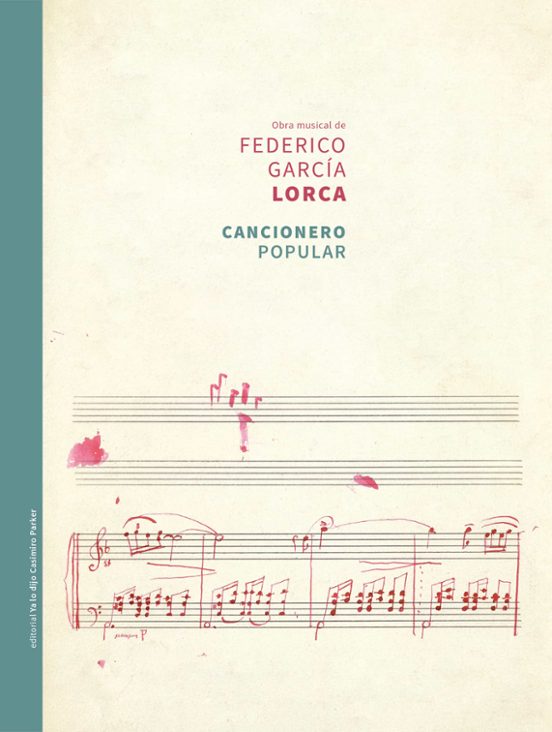 Cancionero musical. Federico García Lorca