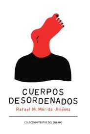 Cuerpos Desordenados