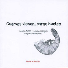 Cuervos vienen, carne huelen