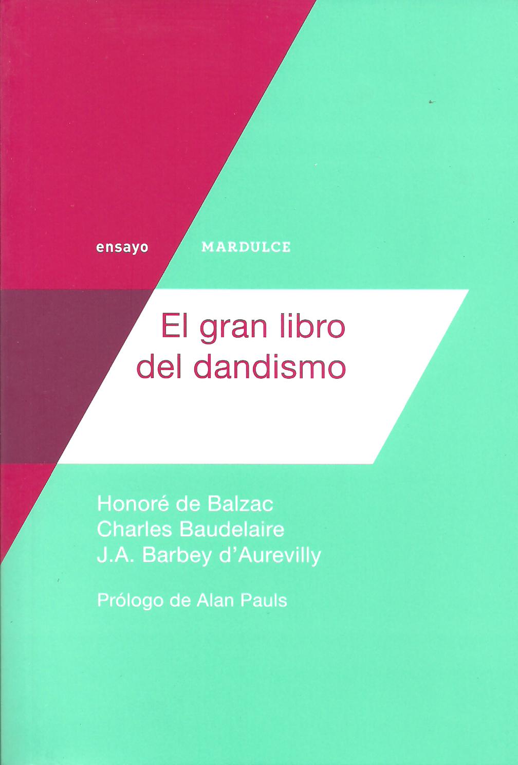 El gran libro del dandismo