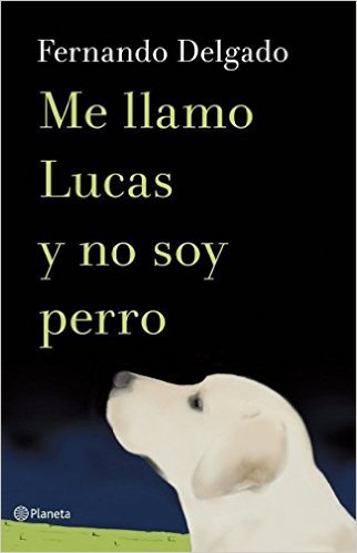 Me llamo Lucas y no soy perro