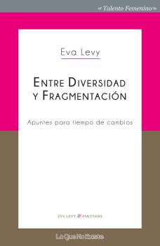 Entre Diversidad y Fragmentación