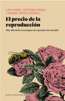 El precio de la reproducción