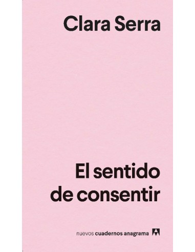 El sentido de consentir