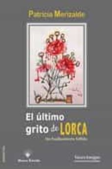 El último grito de Lorca