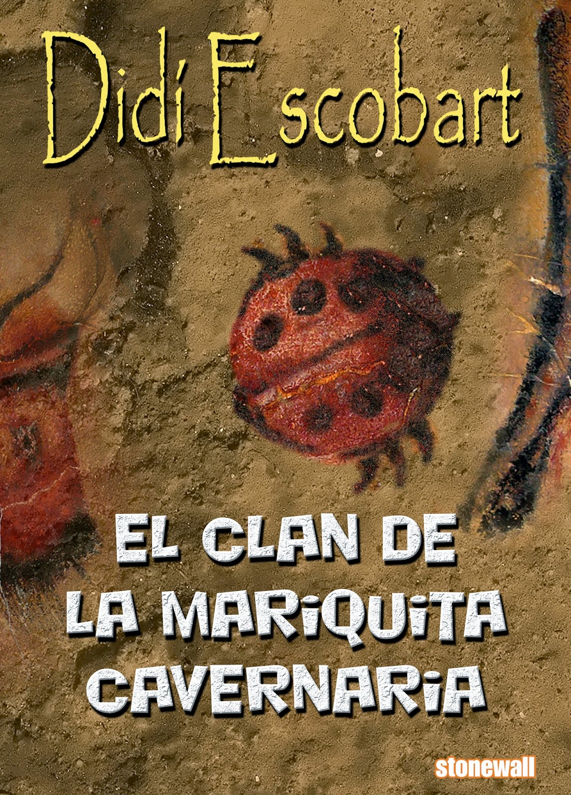 El clan de la mariquita cavernaria