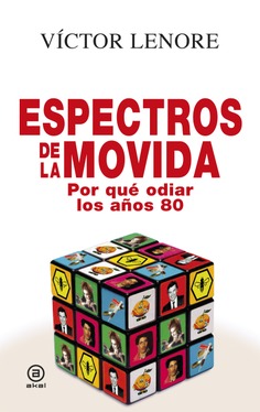 Espectros de la movida