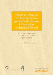Estado de Derecho y Discriminación por Razón de Género, Orientación e Identidad Sexual