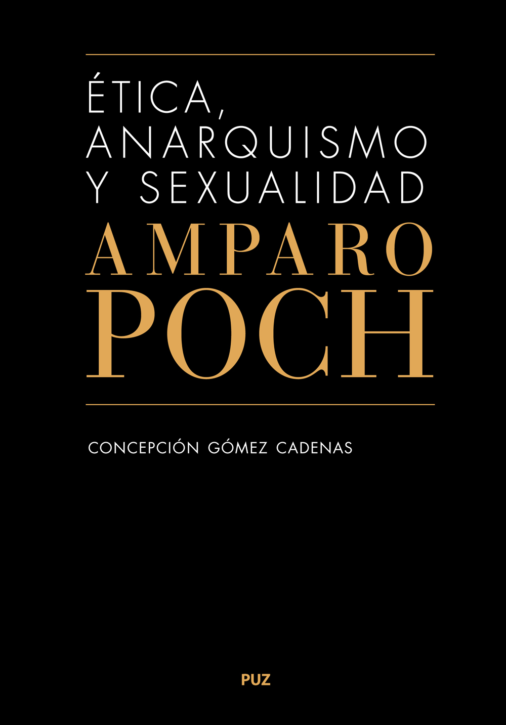 Ética, anarquismo y sexualidad