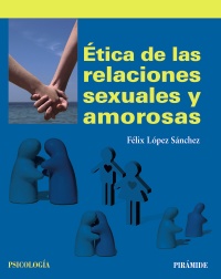 Ética de las relaciones sexuales y amorosas