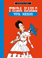 Frida Kahlo. Viva México