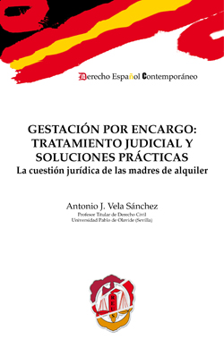 Gestación por encargo: tratamiento judicial y soluciones prácticas