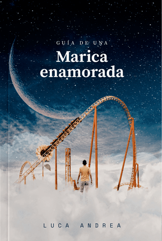 Guía de una marica enamorada