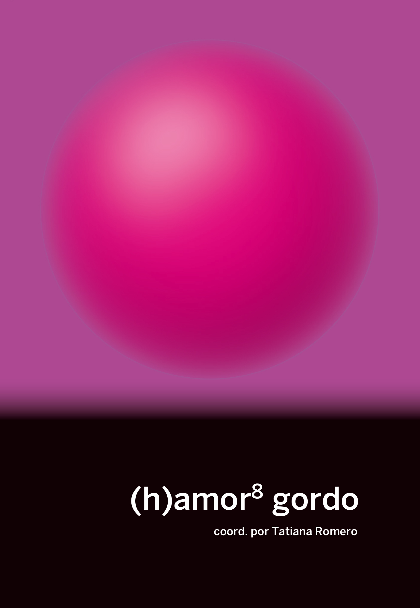 (h)amor8 gordo