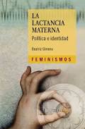 La lactancia materna. Política e identidad