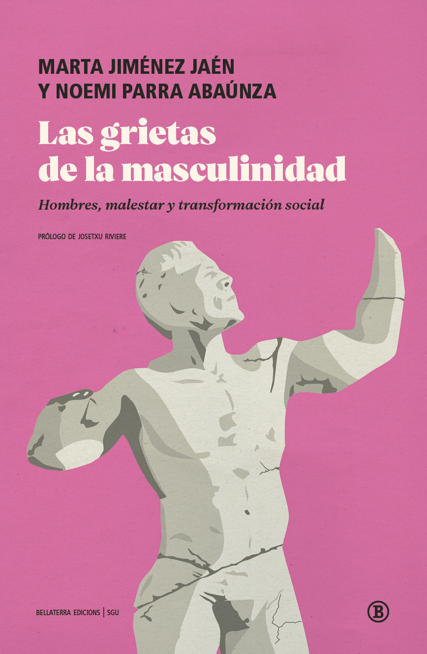 Las grietas de la masculinidad